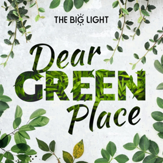 Dear Green Place