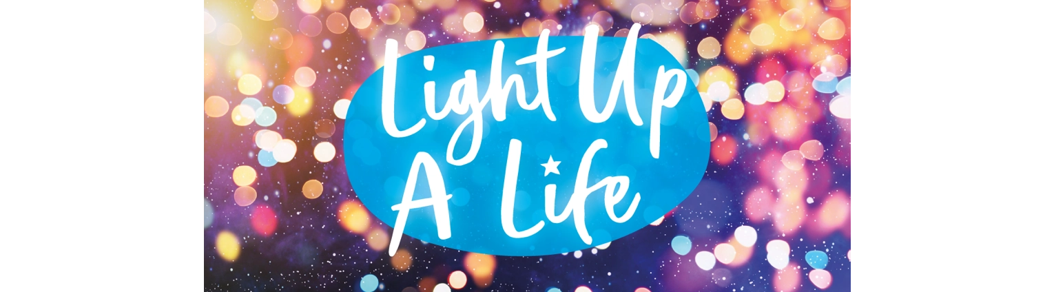 Light up a life graphic